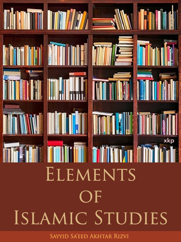 Elements of Islamic Studies